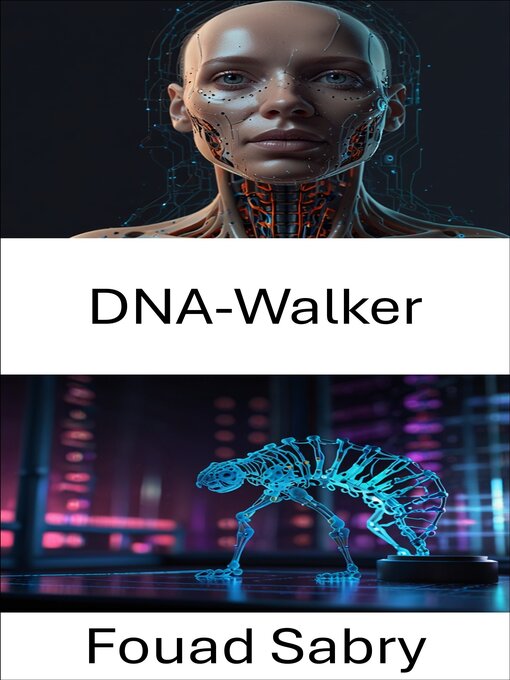 Title details for DNA-Walker by Fouad Sabry - Available